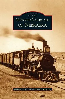 Ferrovie storiche del Nebraska - Historic Railroads of Nebraska