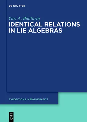 Relazioni identiche nelle algebre di Lie - Identical Relations in Lie Algebras