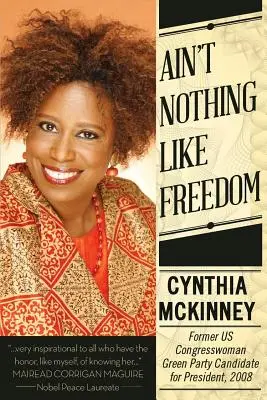 Non c'è niente come la libertà - Ailn't Nothing Like Freedom