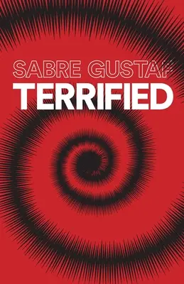 Terrorizzato - Terrified