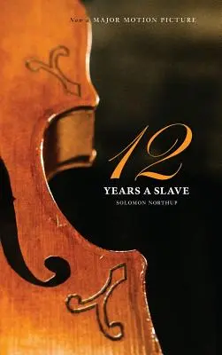 Dodici anni schiavo - Twelve Years a Slave