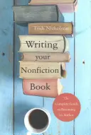 Scrivere un libro di saggistica - Writing Your Nonfiction Book