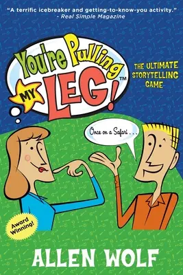 Mi stai prendendo in giro! Il gioco di narrazione definitivo - You're Pulling My Leg!: The Ultimate Storytelling Game