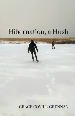 Ibernazione, un silenzio - Hibernation, a Hush