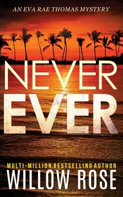 Mai e poi mai - Never Ever