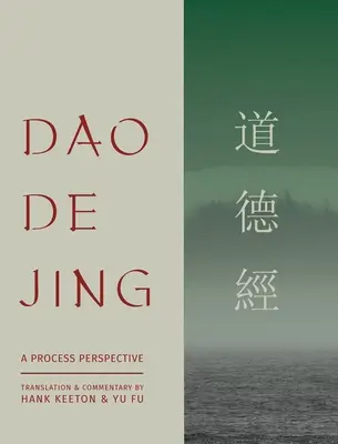 Il Dao De Jing: una prospettiva di processo - Dao De Jing: a Process Perspective