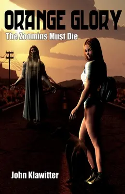 Orange Glory - Gli Zoomin devono morire - Orange Glory - The Zoomins Must Die