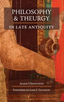 La teurgia e l'anima: il neoplatonismo di Iamblico - Theurgy and the Soul: The Neoplatonism of Iamblichus