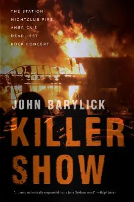 Spettacolo assassino: L'incendio dello Station Nightclub, il concerto rock più letale d'America - Killer Show: The Station Nightclub Fire, America's Deadliest Rock Concert