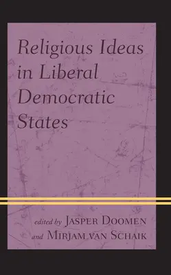 Le idee religiose negli Stati liberali e democratici - Religious Ideas in Liberal Democratic States