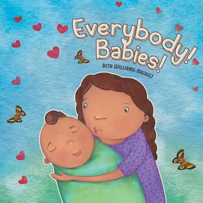 Tutti! Bambini! - Everybody! Babies!