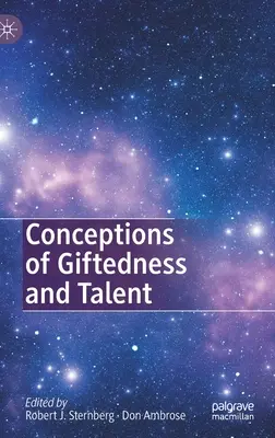 Concezioni di talento e di talento - Conceptions of Giftedness and Talent