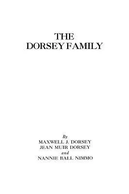 La famiglia Dorsey - The Dorsey Family