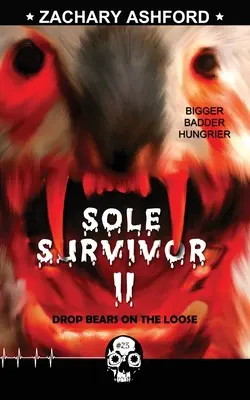 Sole Survivor 2: Orsi in libertà - Sole Survivor 2: Drop Bears on the Loose