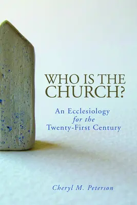 Chi è la Chiesa? Un'ecclesiologia per il XXI secolo - Who Is the Church? An Ecclesiology for the Twenty-First Century