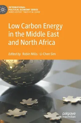 Energia a basse emissioni di carbonio in Medio Oriente e Nord Africa - Low Carbon Energy in the Middle East and North Africa