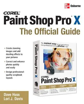 Corel Paint Shop Pro X: La guida ufficiale - Corel Paint Shop Pro X: The Official Guide
