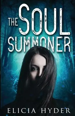 L'evocatore di anime - The Soul Summoner