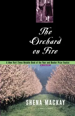Il frutteto in fiamme - Orchard on Fire