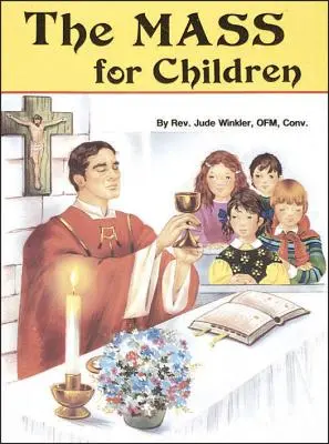 La Messa per i bambini - The Mass for Children