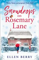 Bucaneve a Rosemary Lane - Snowdrops on Rosemary Lane