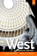 L'Occidente: Una storia narrativa, volume secondo: dal 1400 - The West: A Narrative History, Volume Two: Since 1400