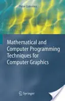 Tecniche matematiche e di programmazione informatica per la computer grafica - Mathematical and Computer Programming Techniques for Computer Graphics