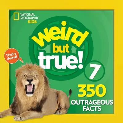 Strano ma vero 7: edizione ampliata - Weird But True 7: Expanded Edition