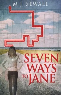 Sette modi per Jane - Seven Ways To Jane