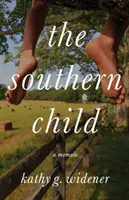 Il bambino del Sud: Un libro di memorie - The Southern Child: A Memoir