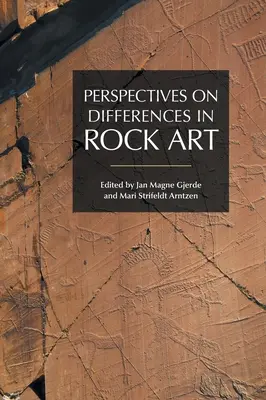 Prospettive sulle differenze nell'arte rupestre - Perspectives on Differences in Rock Art