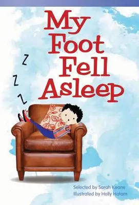 Il mio piede si è addormentato - My Foot Fell Asleep