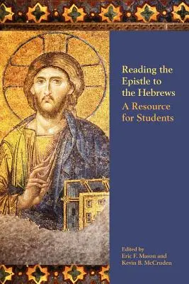 Leggere l'Epistola agli Ebrei: Una risorsa per gli studenti - Reading the Epistle to the Hebrews: A Resource for Students