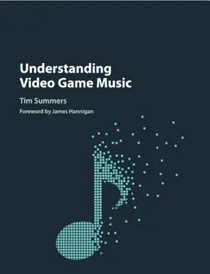 Capire la musica dei videogiochi - Understanding Video Game Music