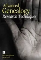 Tecniche avanzate di ricerca genealogica - Advanced Genealogy Research Techniques
