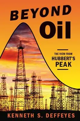 Oltre il petrolio: La vista dal picco di Hubbert - Beyond Oil: The View from Hubbert's Peak