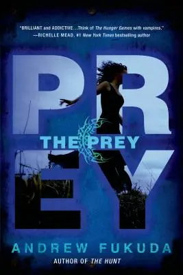 La preda - The Prey