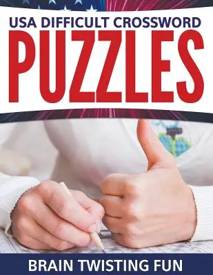 Cruciverba difficili USA: Divertimento per il cervello - USA Difficult Crossword Puzzles: Brain Twisting Fun