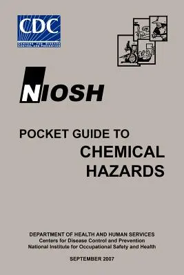 Guida tascabile Niosh ai rischi chimici - Niosh Pocket Guide to Chemical Hazards