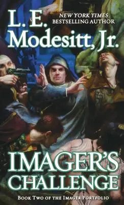 La sfida dell'Imager: Il secondo libro del Porfolio dell'Imager - Imager's Challenge: Book Two of the Imager Porfolio