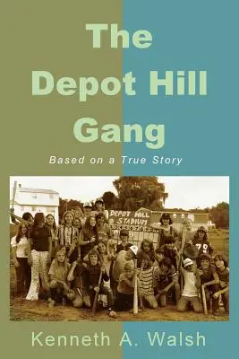La banda di Depot Hill - The Depot Hill Gang