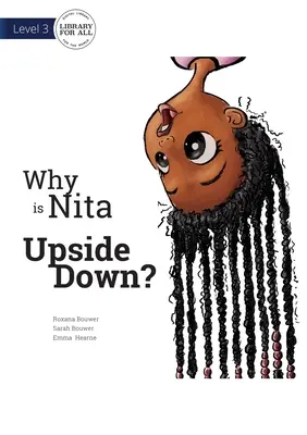 Perché Nita è sottosopra? - Why is Nita Upside Down?
