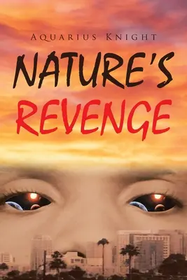 La vendetta della natura - Nature's Revenge