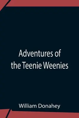 Le avventure di Teenie Weenies - Adventures Of The Teenie Weenies