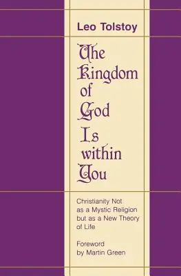 Il Regno di Dio è dentro di voi - The Kingdom of God Is Within You