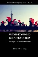 Capire la società cinese: Cambiamenti e trasformazioni - Understanding Chinese Society: Changes and Transformations