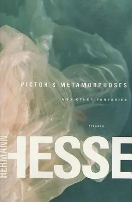 Le metamorfosi di Pictor: E altre fantasie - Pictor's Metamorphoses: And Other Fantasies