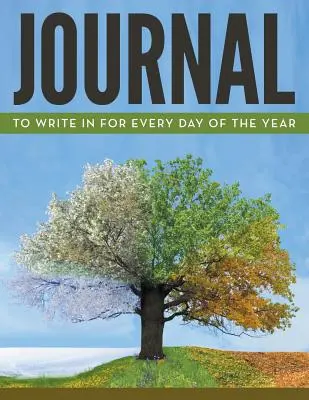 Diario da scrivere per ogni giorno dell'anno - Journal To Write In For Every Day Of The Year