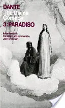 La Divina Commedia: Volume 3: Paradiso - The Divine Comedy: Volume 3: Paradiso