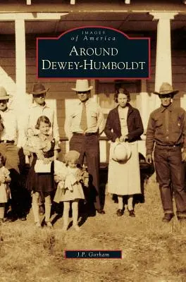 Intorno a Dewey-Humboldt - Around Dewey-Humboldt